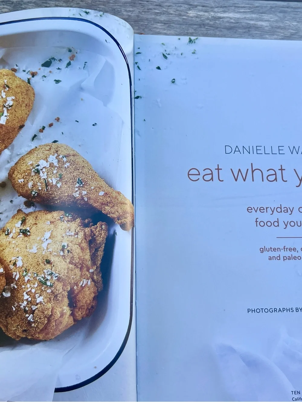 Danielle Walker’s Eat What You Love Cookbook - White Cover